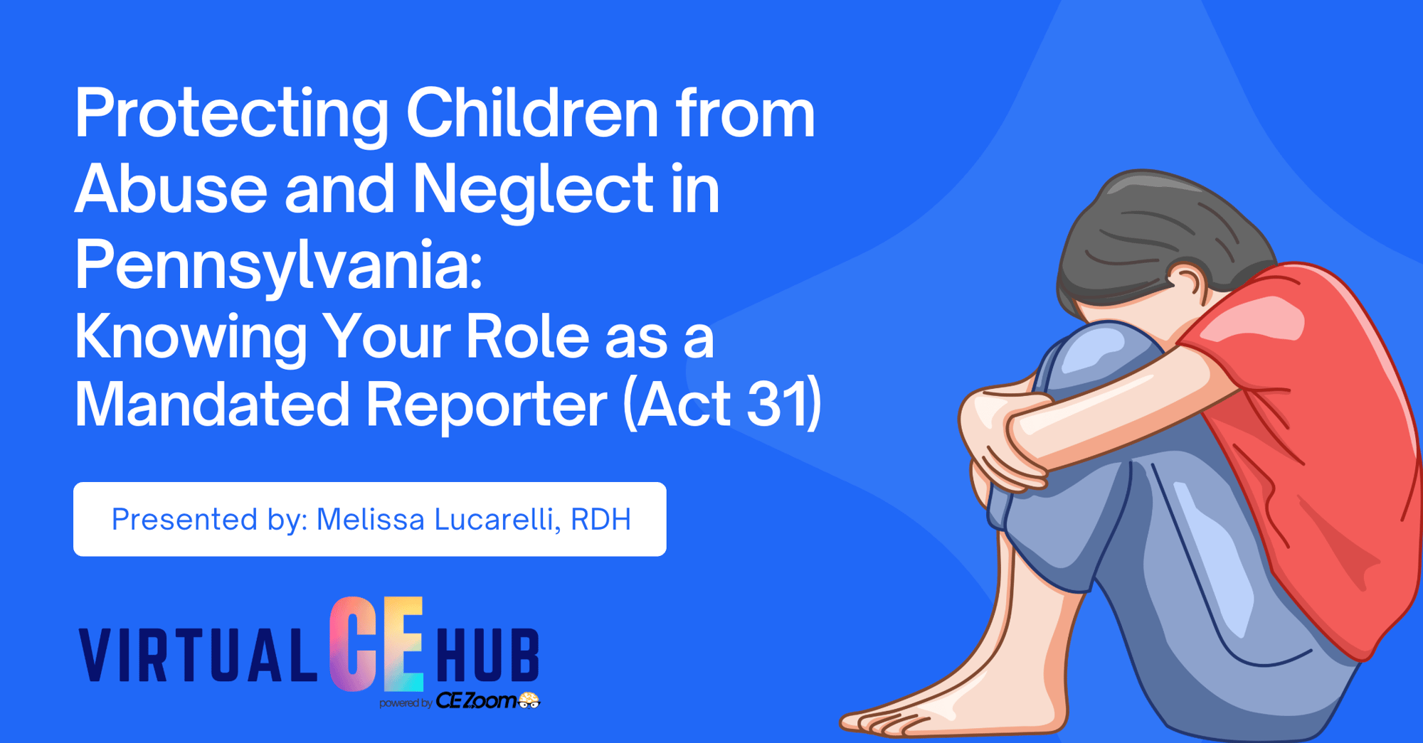 Pennsylvania Child Abuse & Neglect