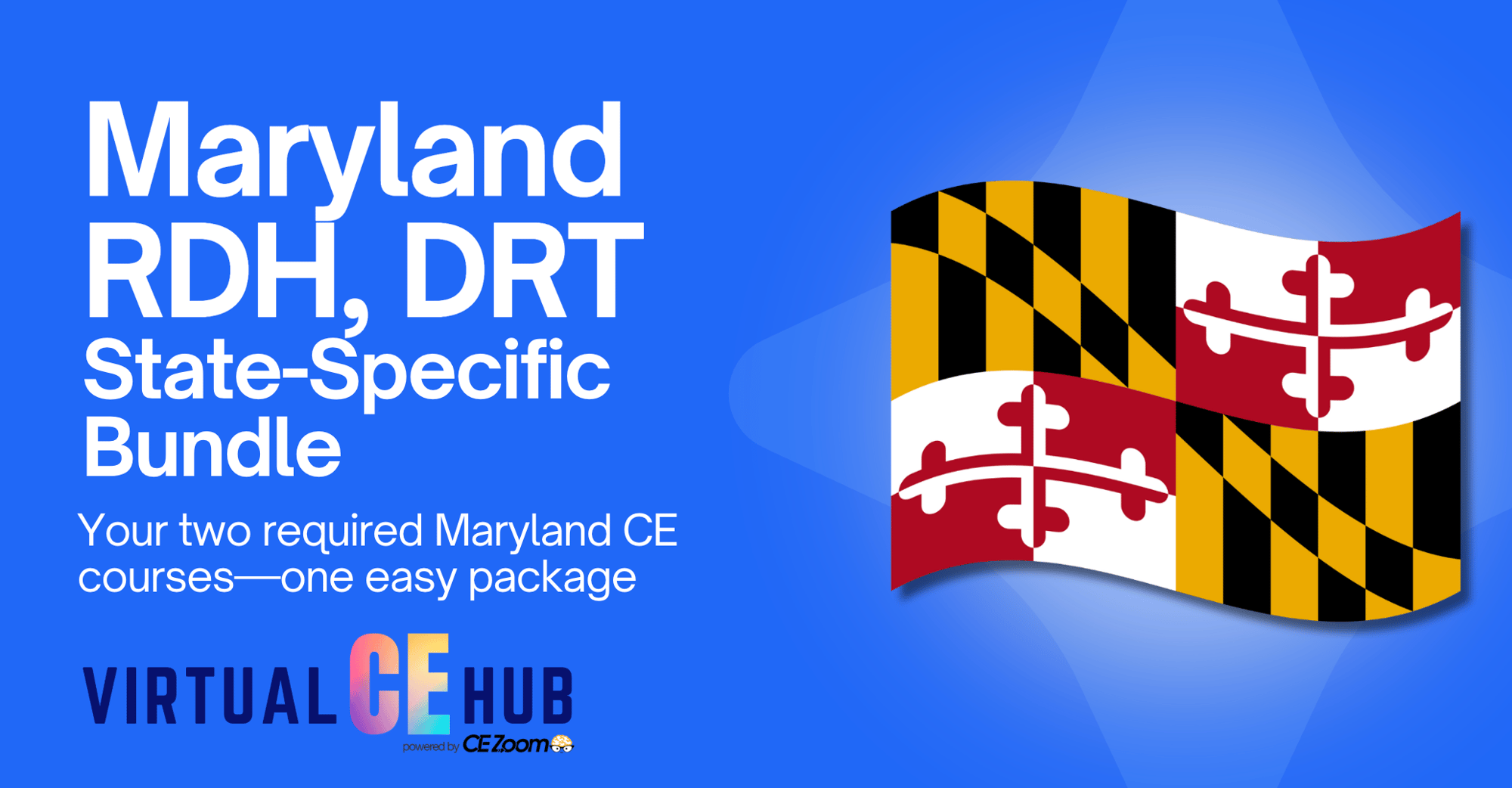Maryland RDH, DRT Bundle