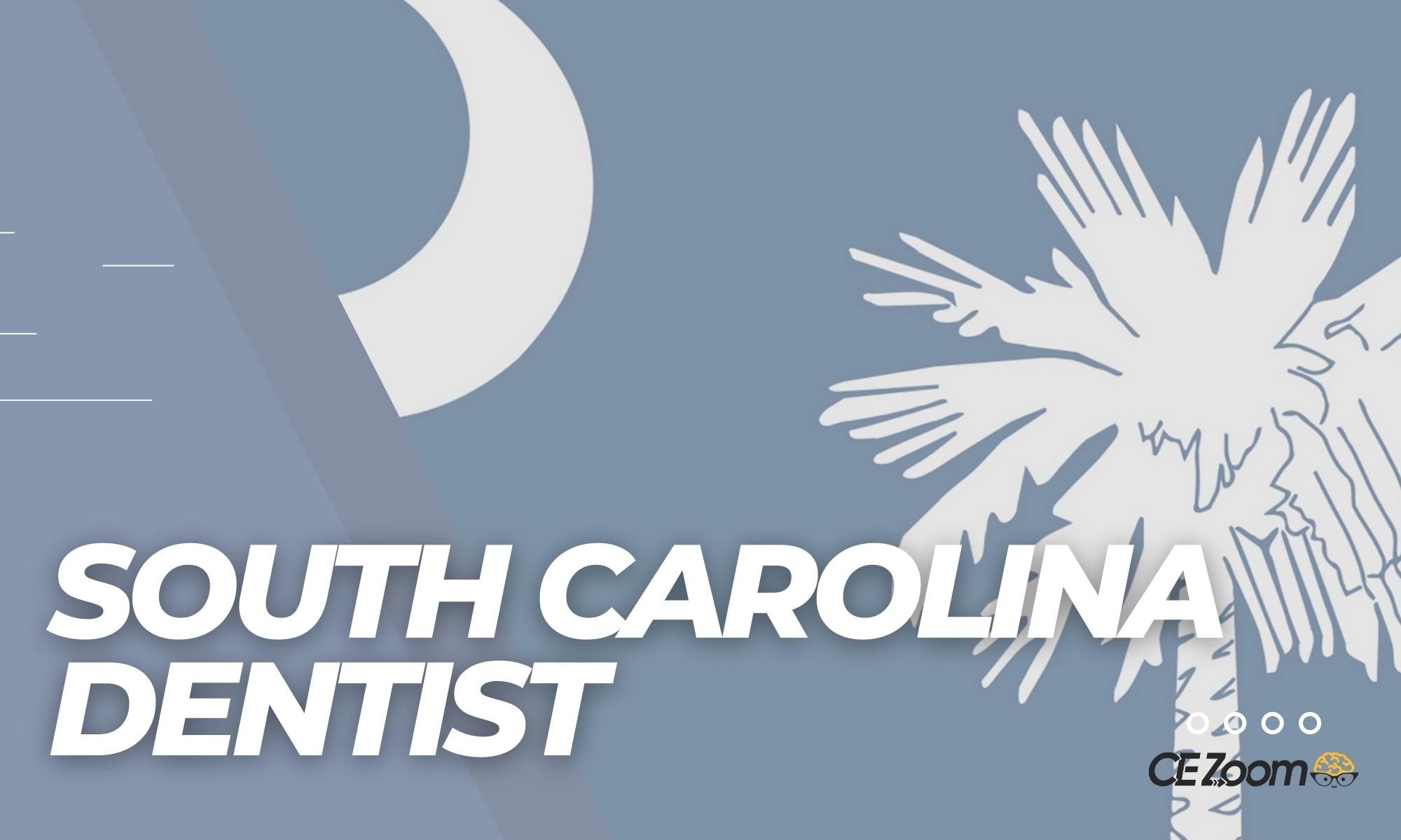 South Carolina Dentist